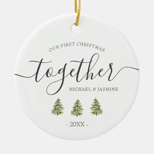 Our First Christmas Together Trees Ornament