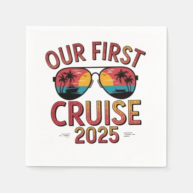 Our First Cruise 2025 Summer Trip Matching  Napkins (Front)
