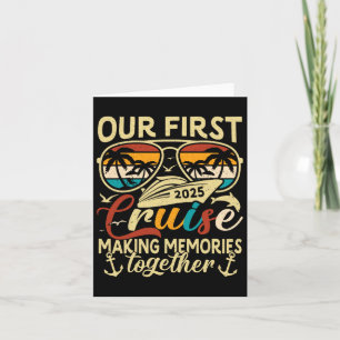 Our First Cruise 2025 Together Family Trip Matchin Card