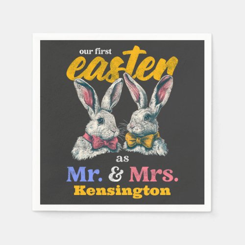Our First Easter As Mr And Mrs Bunny Rabbit Napkins