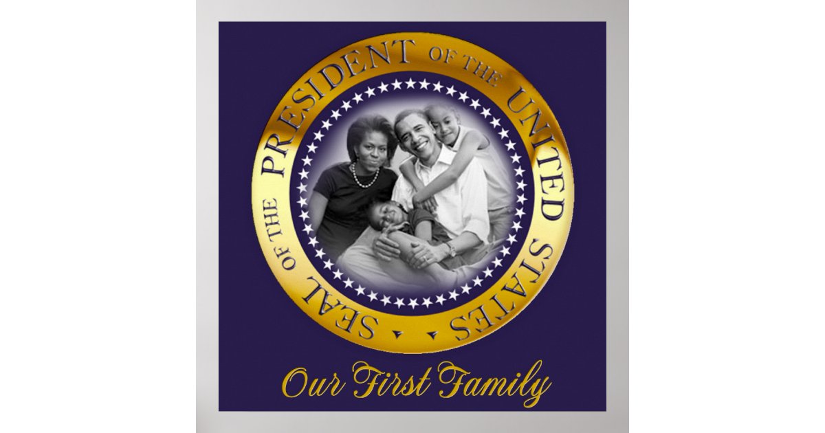 Our First Family Obama Presidential Seal Portrait Poster