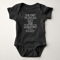 Our first fathers day 2020 with my daddy baby bodysuit