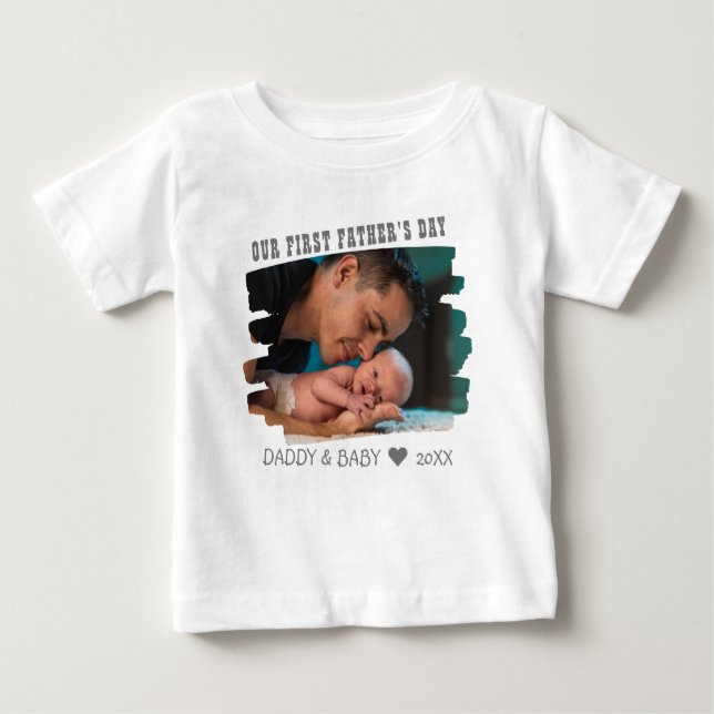 Our First Fathers Day New Dad And Baby Photo   Baby T-Shirt (Front)