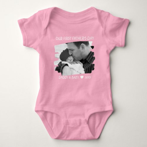 Our First Fathers Day New Dad And Baby Photo Pink Baby Bodysuit