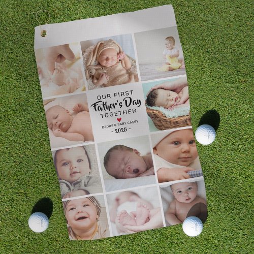 Our First Fathers Day Photo Collage Golf Towel
