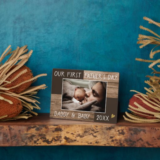 Our First Fathers Day Photo Rustic Wood Plaque Zazzle