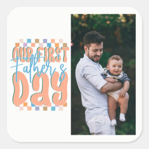 Our First Father's Day Retro Custom Photo Square Sticker