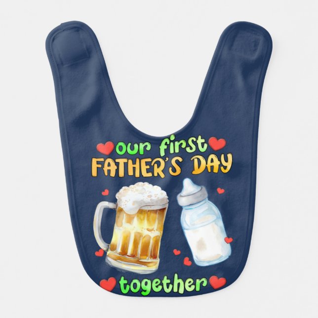 Our First Father's Day Together Baby Bib (Front)