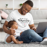 Our First Father's Day Together T-Shirt<br><div class="desc">Personalized father's day dad t-shirt featuring the cute saying "our first fathers day together",  a red heart,  names,  and the year.</div>