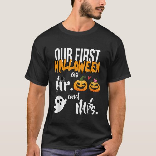 Our First Halloween As Mr And Mrs Married Couple T_Shirt