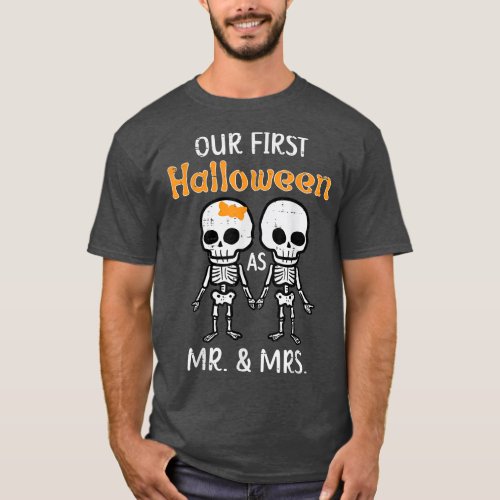 Our First Halloween Mr Mrs Matching Couples Engage T_Shirt