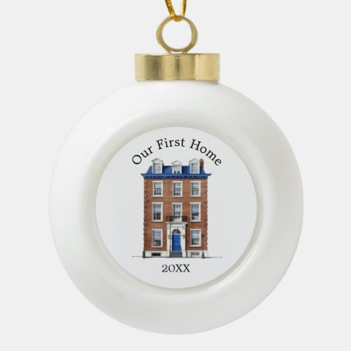 Our First Home Colonial Brick Townhouse Blue Door Ceramic Ball Christmas Ornament