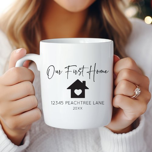 Our First Home Housewarming New House 1st Home Coffee Mug