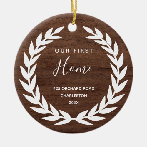 Our First Home  Rustic Brown Wood Look Ceramic Ornament