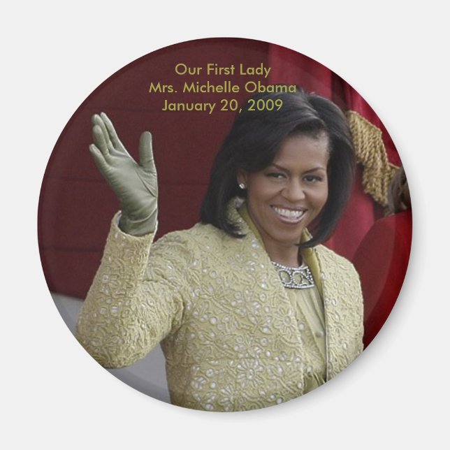 Our First Lady, Michelle Obama Magnet (Front)