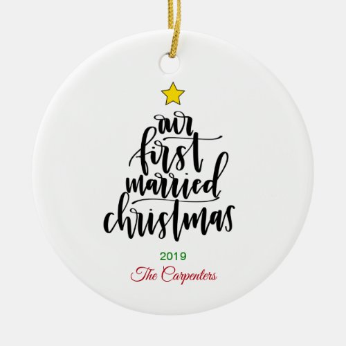 Our First Married Christmas _ Calligraphy Ornament