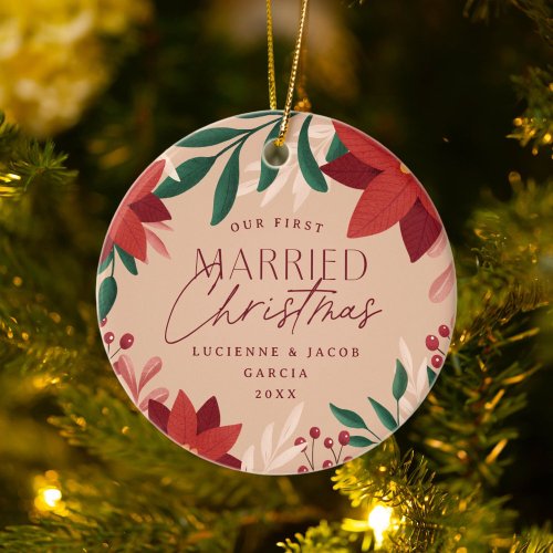 Our First Married Christmas Poinsettia Flowers  Ceramic Ornament