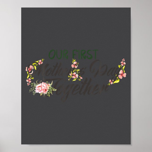 Our First Mother S Day Together 2022 Women New Mot Poster (Front)