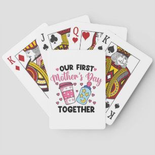 Our First Mother’s Day Together Couples Marriage Poker Cards