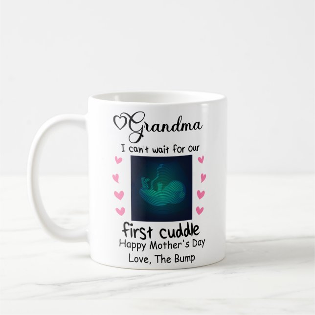 Our First Mother's Day 2022, Grandma First Cuddle Coffee Mug (Left)