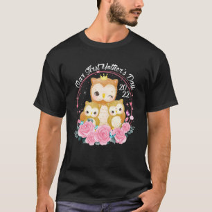 Our First Mother's Day 2022 Matching Family Owl T-Shirt
