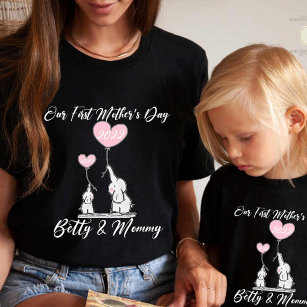 Our First Mother's Day, Matching Mommy And Me T-Sh T-Shirt