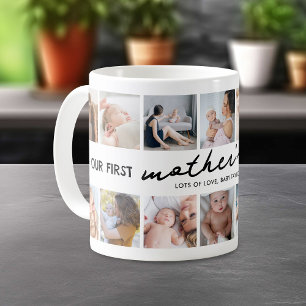 Our First Mothers Day Together 14 Photo Coffee Mug