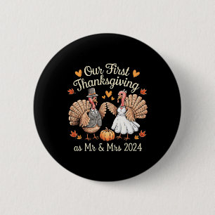 Our First Thanksgiving As Mr And Mrs Newlyweds Tur Button