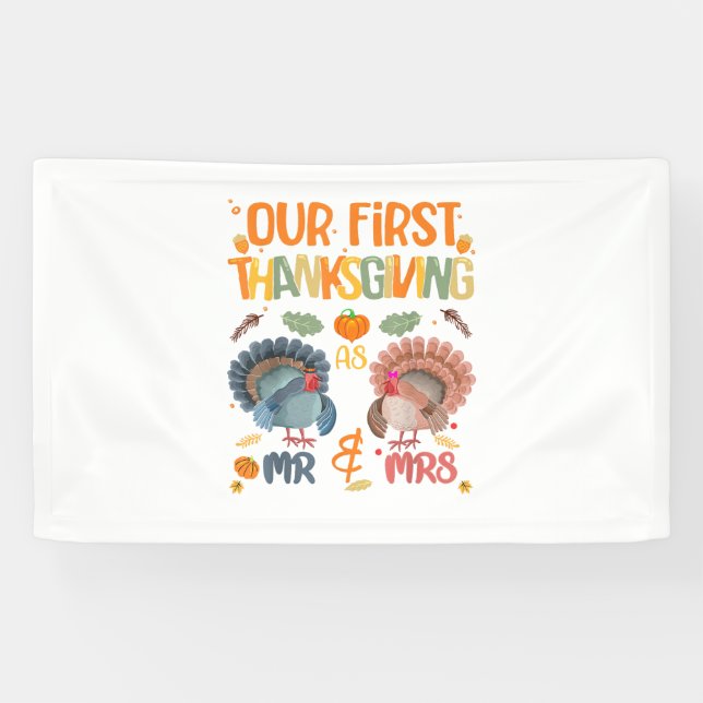 Our First Thanksgiving Mr And Mrs Couple Married 2 Banner (Horizontal)