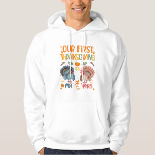 Our First Thanksgiving Mr And Mrs Couple Married 2 Hoodie