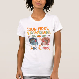 Our First Thanksgiving Mr And Mrs Couple Married 2 T-Shirt