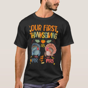 Our First Thanksgiving Mr And Mrs Couple Married 2 T-Shirt