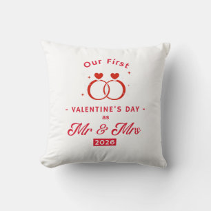 Our First Valentine’s Day as Mr & Mrs 2026 Throw Pillow