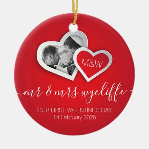 Our First Valentineâs Day as Mr  Mrs Heart Photo Ceramic Ornament