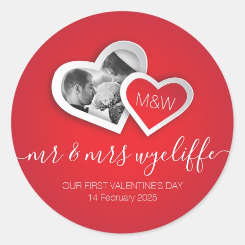 Our First Valentines Day as Mr  Mrs Heart Photo Classic Round Sticker