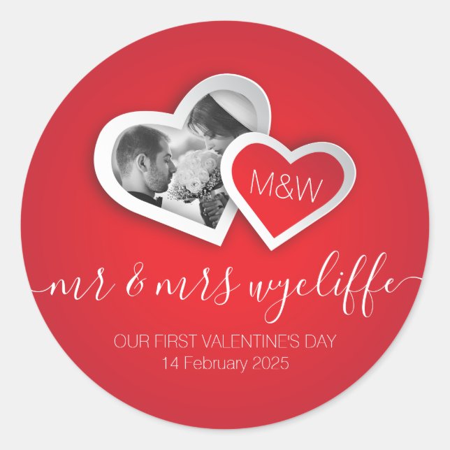Our First Valentine’s Day as Mr & Mrs Heart Photo Classic Round Sticker (Front)