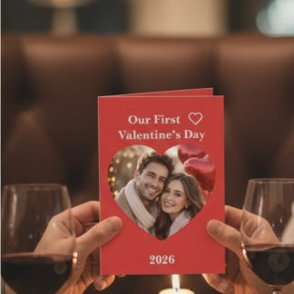 Our First Valentine’s Day Folded Greeting Card