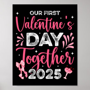 Our First Valentines Day Together 2025 Husnd Wife Poster