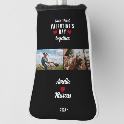 Our First Valentines Day Together 2 Photos Black Golf Head Cover