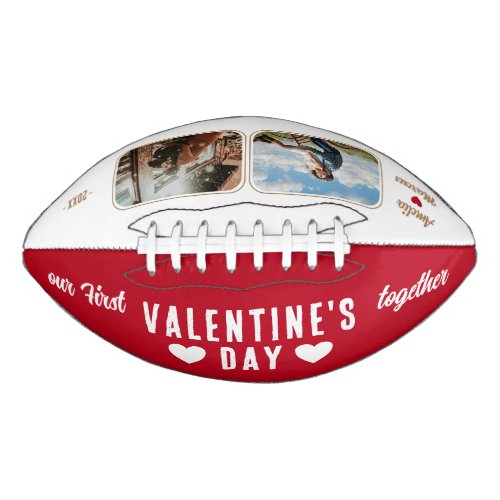 Our First Valentines Day Together 2 Photos Red  Football