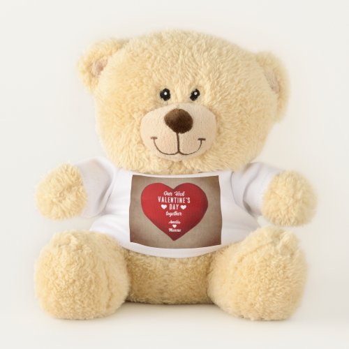 Our First Valentines Day Together Red Heart Teddy Bear