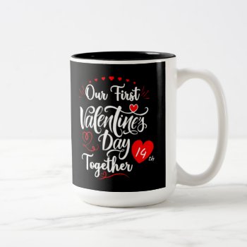 Our First Valentine's Day Together Two-tone Coffee Mug by ZazzleHolidays at Zazzle