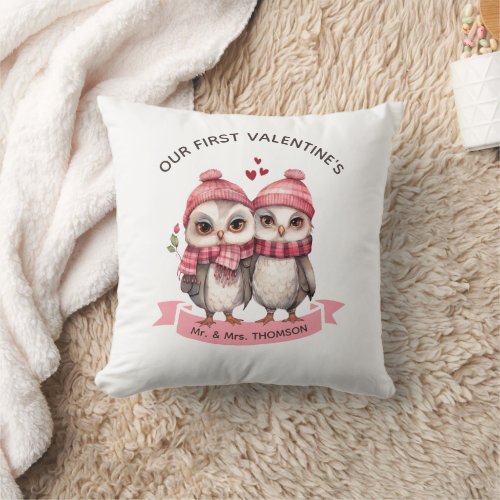 Our First Valentines _ Owl We Need Is Throw Pillow