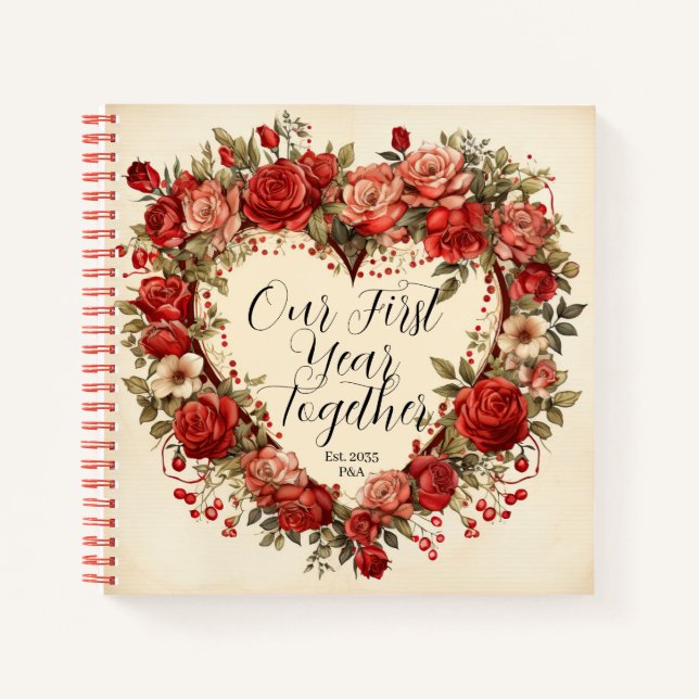 Our First Year Together Vintage Style Roses Custom Notebook (Front)