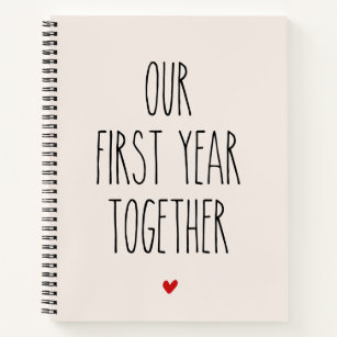 Our First Year Together Wedding Anniversary Gift Notebook