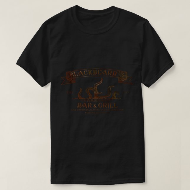 Our flag means death Blackbeard_s Bar and Grill   T-Shirt (Design Front)