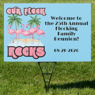 Our Flock Rocks Custom Flamingo Reunion Sign