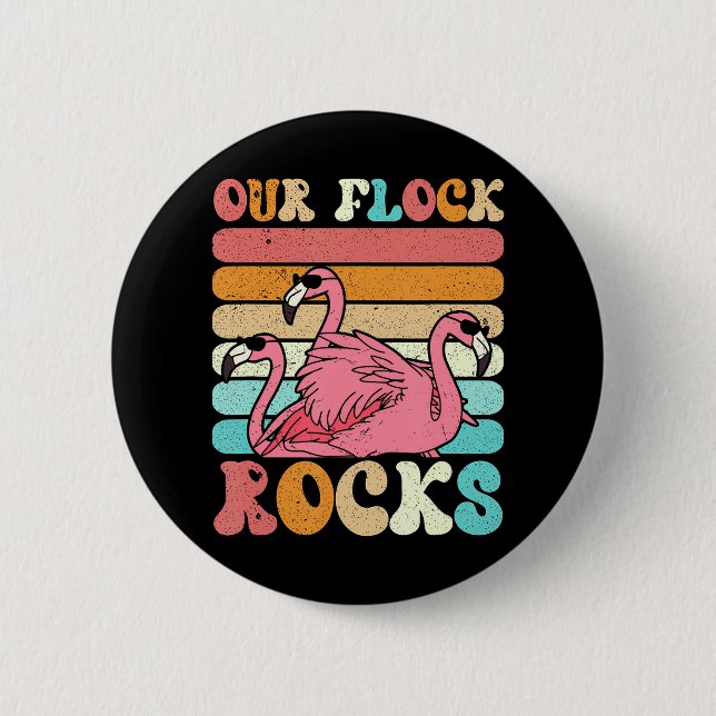 Our Flock Rocks Flamingo Matching Family Vacation Button (Front)