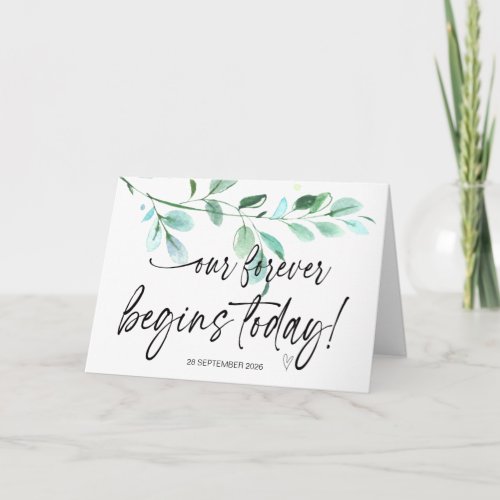 Our Forever Begins Today Wedding Bride to Groom Ca Card
