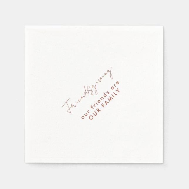 Our Friends are our Family Friendsgiving  Napkins (Front)